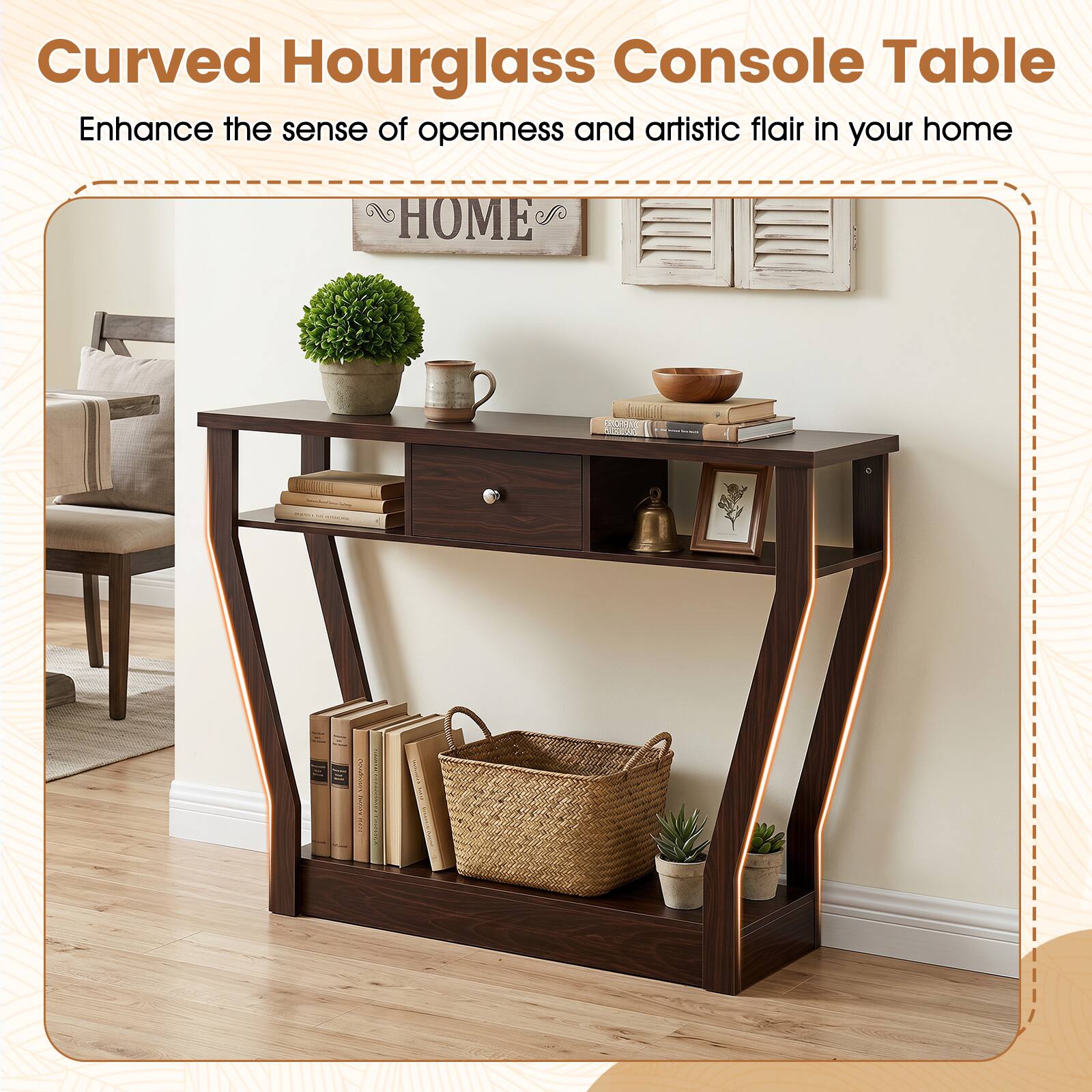 Curved Hourglass Console Table  
Enhance the sense of openness and artistic flair in your home