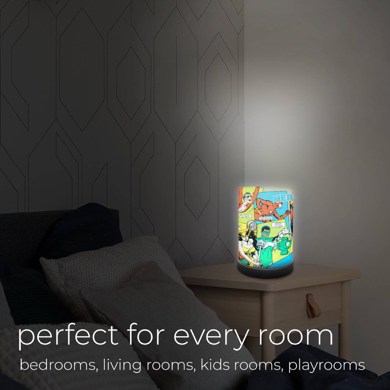 perfect for every room  
bedrooms, living rooms, kids rooms, playrooms