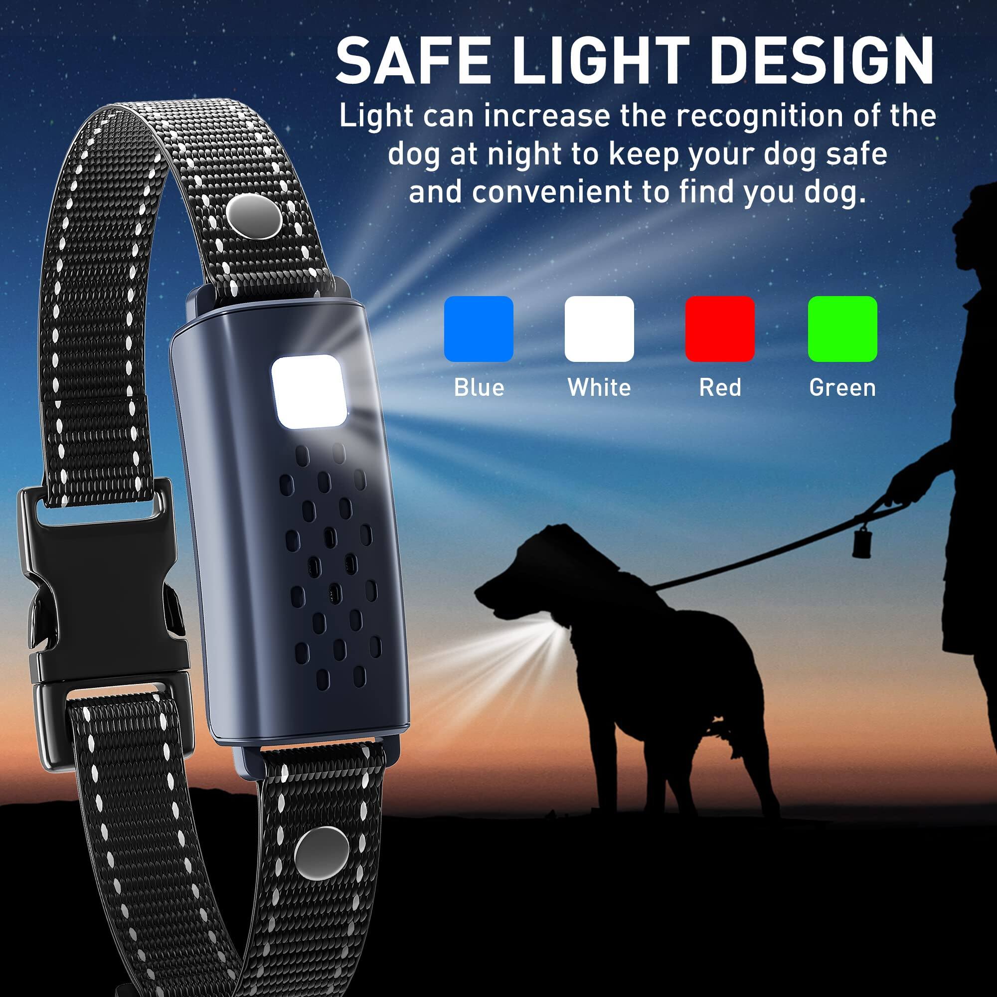 SAFE LIGHT DESIGN  
Light can increase the recognition of the dog at night to keep your dog safe and convenient to find your dog.  

Blue White Red Green