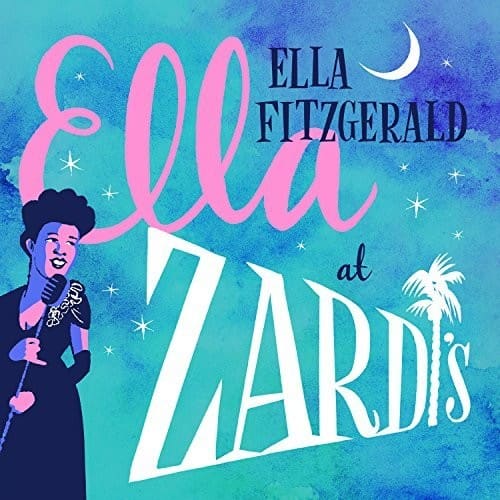 Ella Fitzgerald - Ella At Zardi's  - COMPACT DISCS