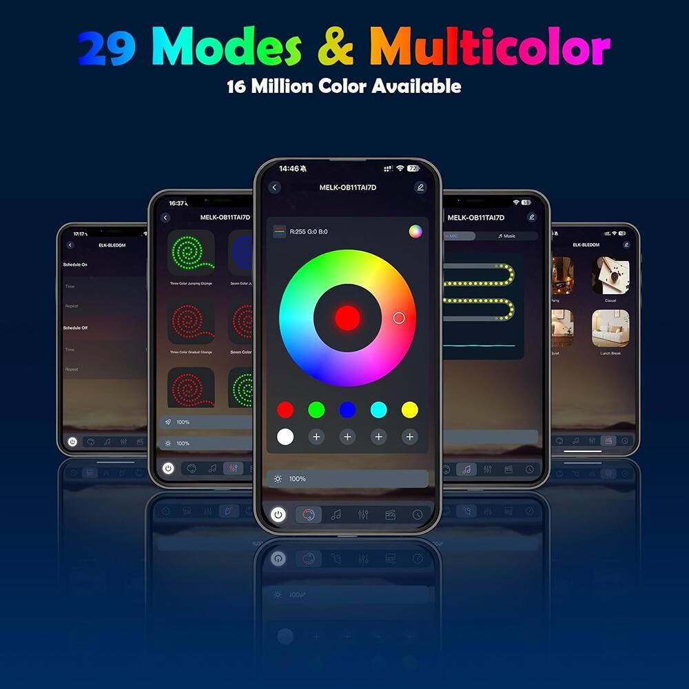 29 Modes & Multicolor  
16 Million Color Available  

MELK-0B11TA7D  
R255 G0 B8:0  

14:46  

Schedule On  
Time  
Repeat  
Schedule Off  

Time: Color Changing Mode  
Speed: Color  

100%  
100%  

100%