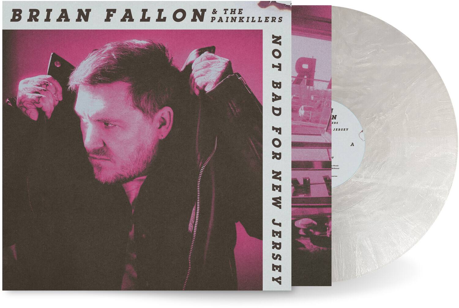 & THE BRIAN FALLON PAINKILLERS NOT BAD FOR NEW JERSEY