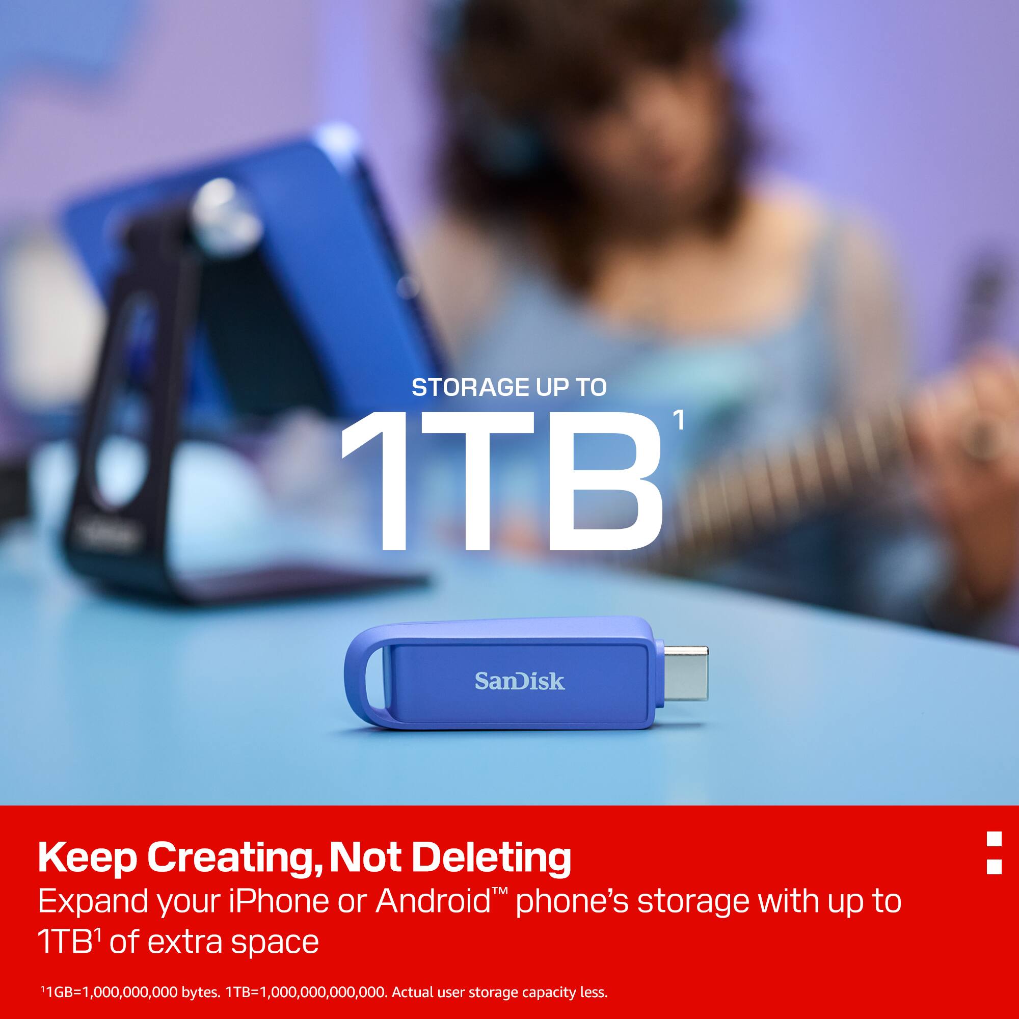 STORAGE UP TO  
1TB¹

Keep Creating, Not Deleting  
Expand your iPhone or Android™ phone's storage with up to 1TB¹ of extra space

¹1GB=1,000,000,000 bytes. 1TB=1,000,000,000,000. Actual user storage capacity less.
