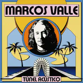 Marcos Valle - Tunel Acustico - VINYL LP
