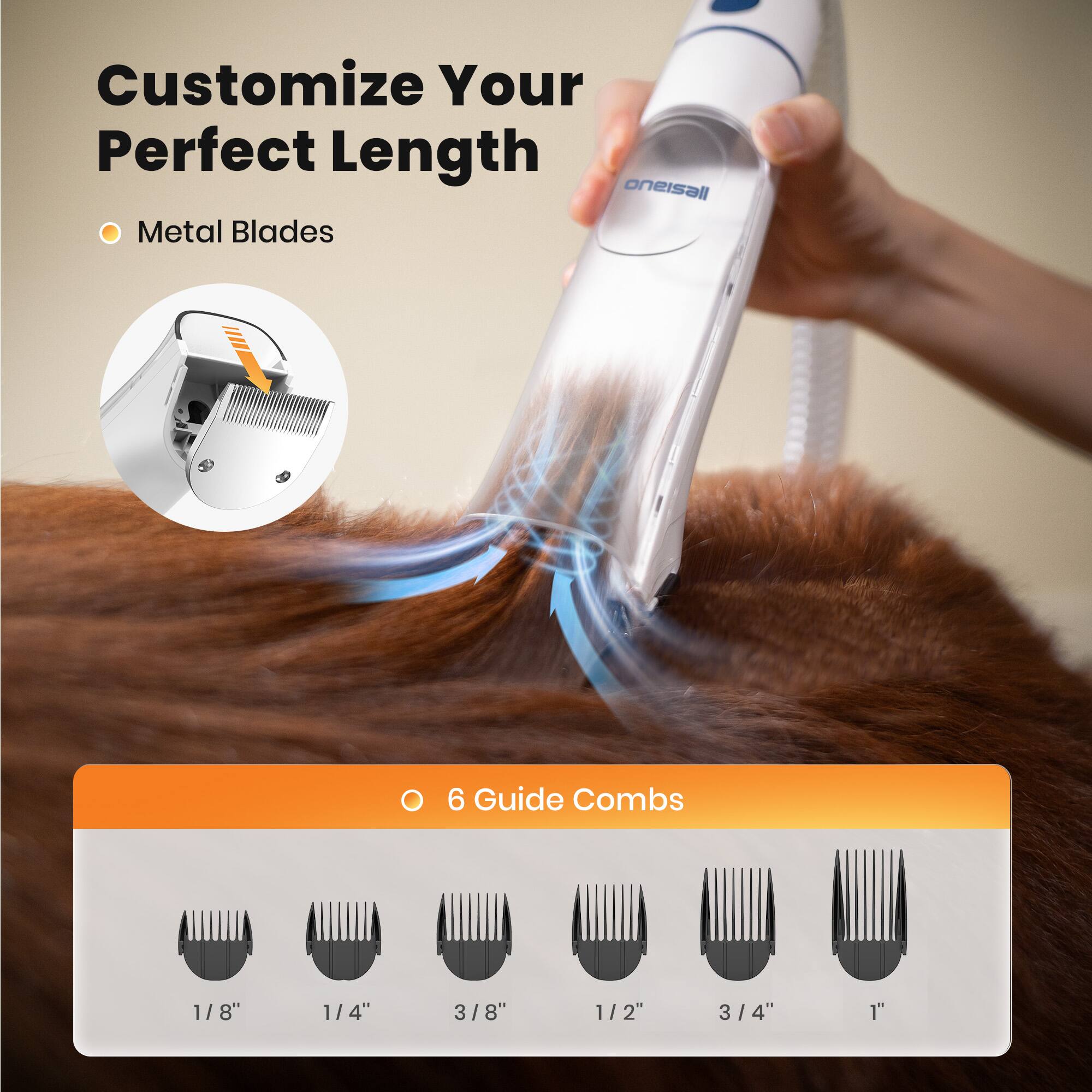 Customize Your Perfect Length

- Metal Blades

- 6 Guide Combs
  - 1/8"
  - 1/4"
  - 3/8"
  - 1/2"
  - 3/4"
  - 1"