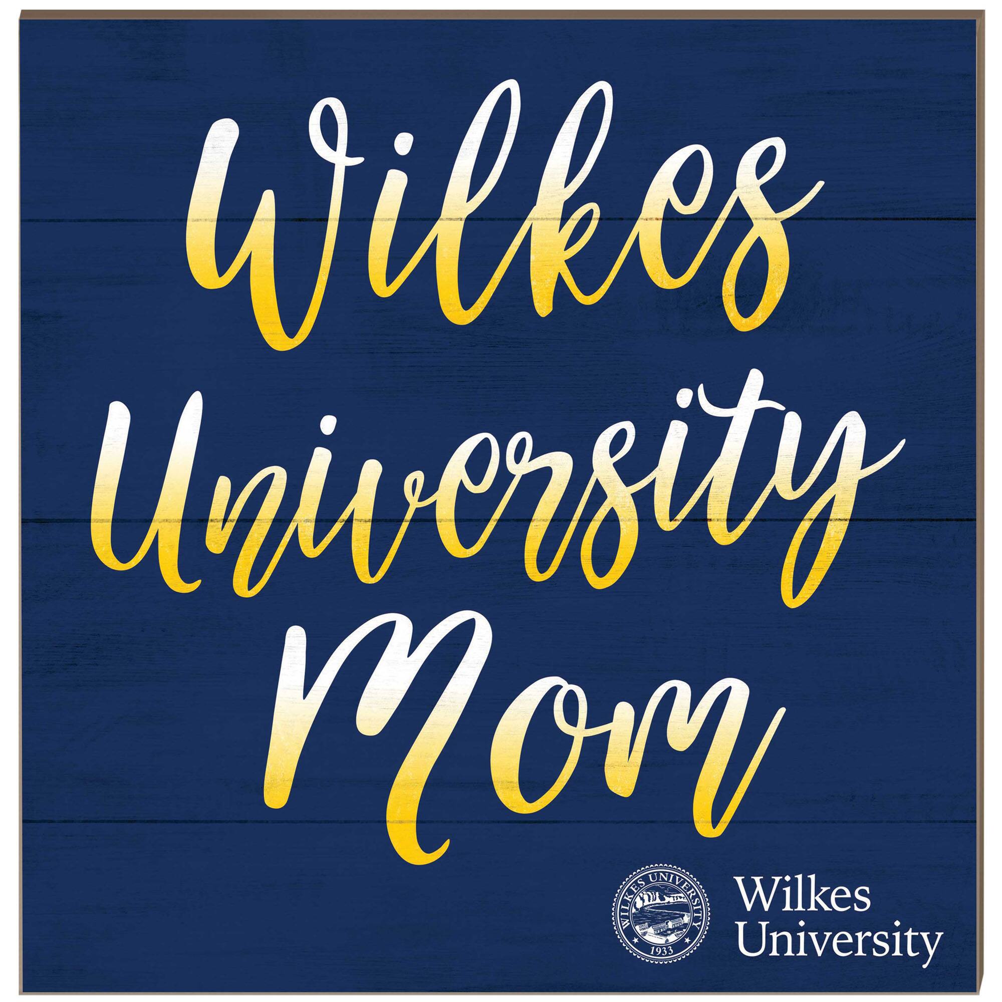 Wilkes Colonels 10'' x 10'' Mom Plaque