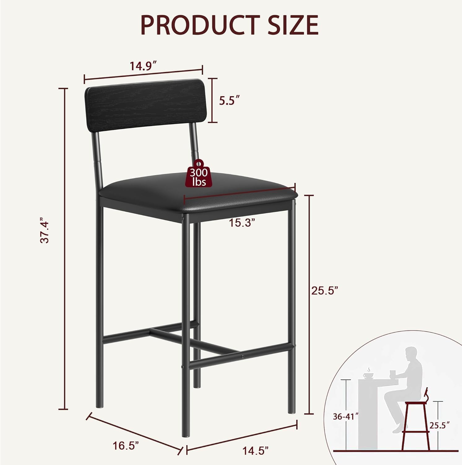 PRODUCT SIZE

- Seat Height: 14.9"
- Seat Depth: 15.3"
- Seat Width: 25.5"
- Back Height: 14.9"
- Back Width: 5.5"
- Overall Height: 37.4"
- Overall Width: 16.5"
- Overall Depth: 14.5"
- Weight Capacity: 300 lbs
- Table Height: 36-41"
- Table Depth: 25.5"