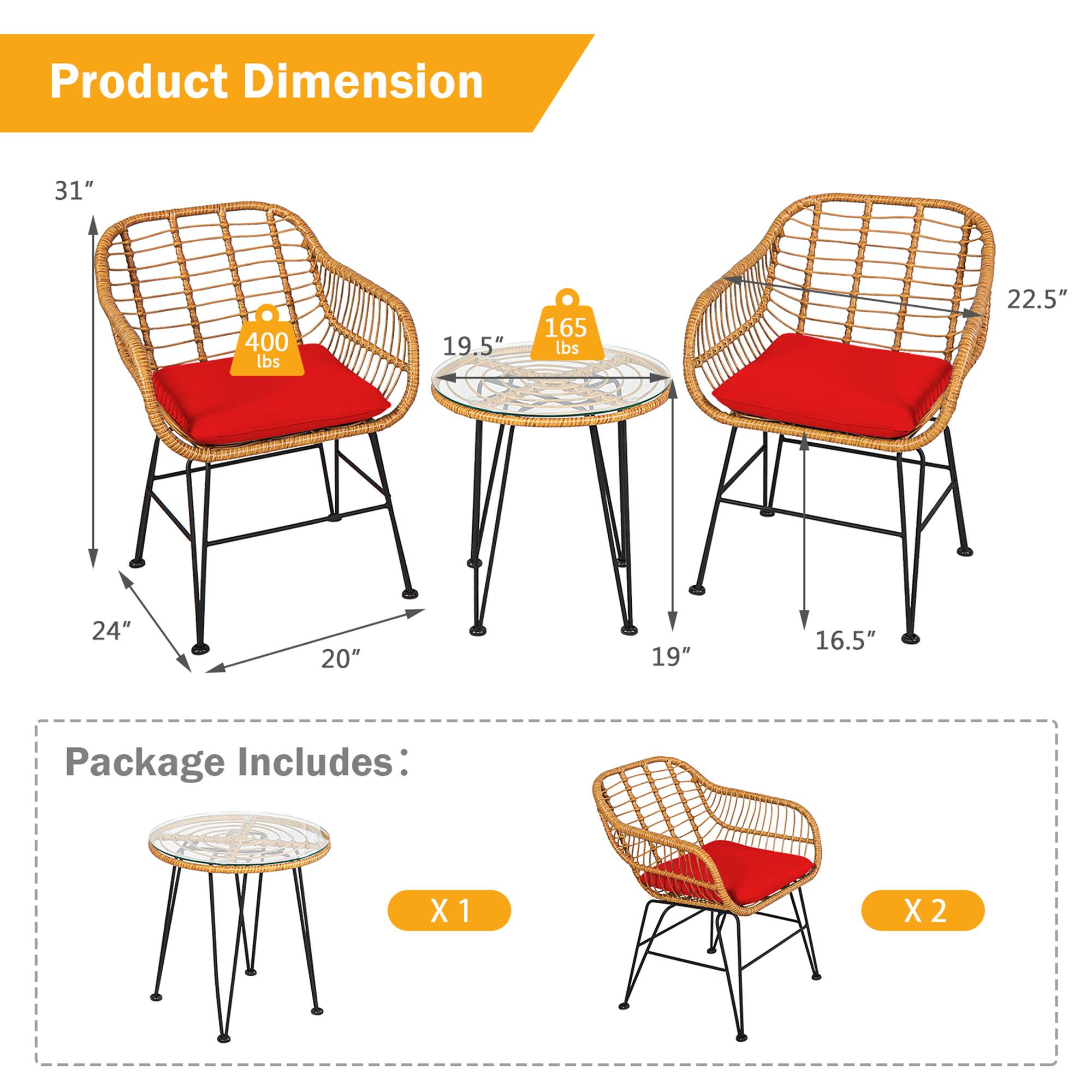 Product Dimension

- Chair: 31" H x 24" W x 20" D
- Table: 19.5" Diam x 16.5" H
- Weight Capacity: 400 lbs (Chair), 165 lbs (Table)

Package Includes:
- Table: X 1
- Chairs: X 2
