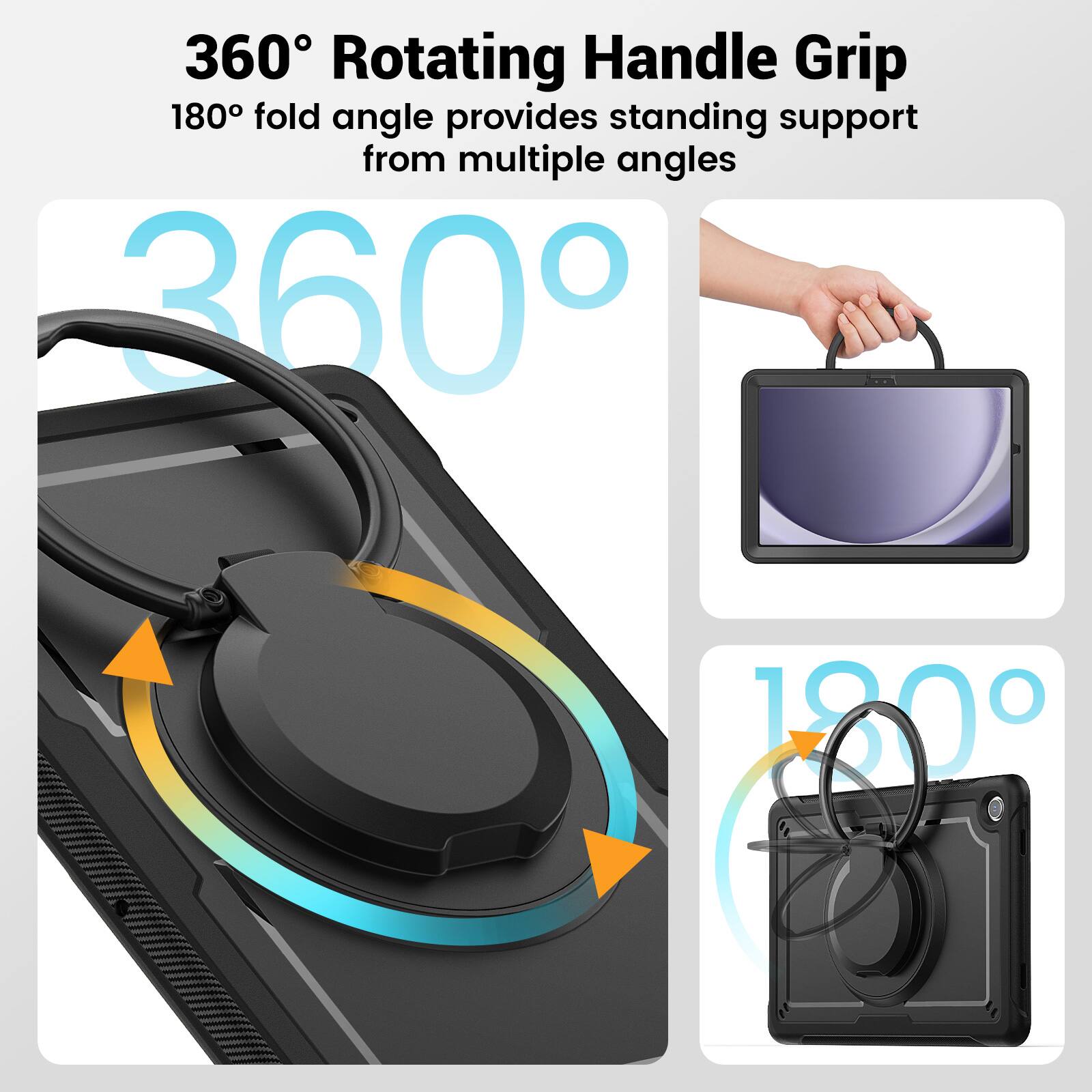 360° Rotating Handle Grip  
180° fold angle provides standing support from multiple angles