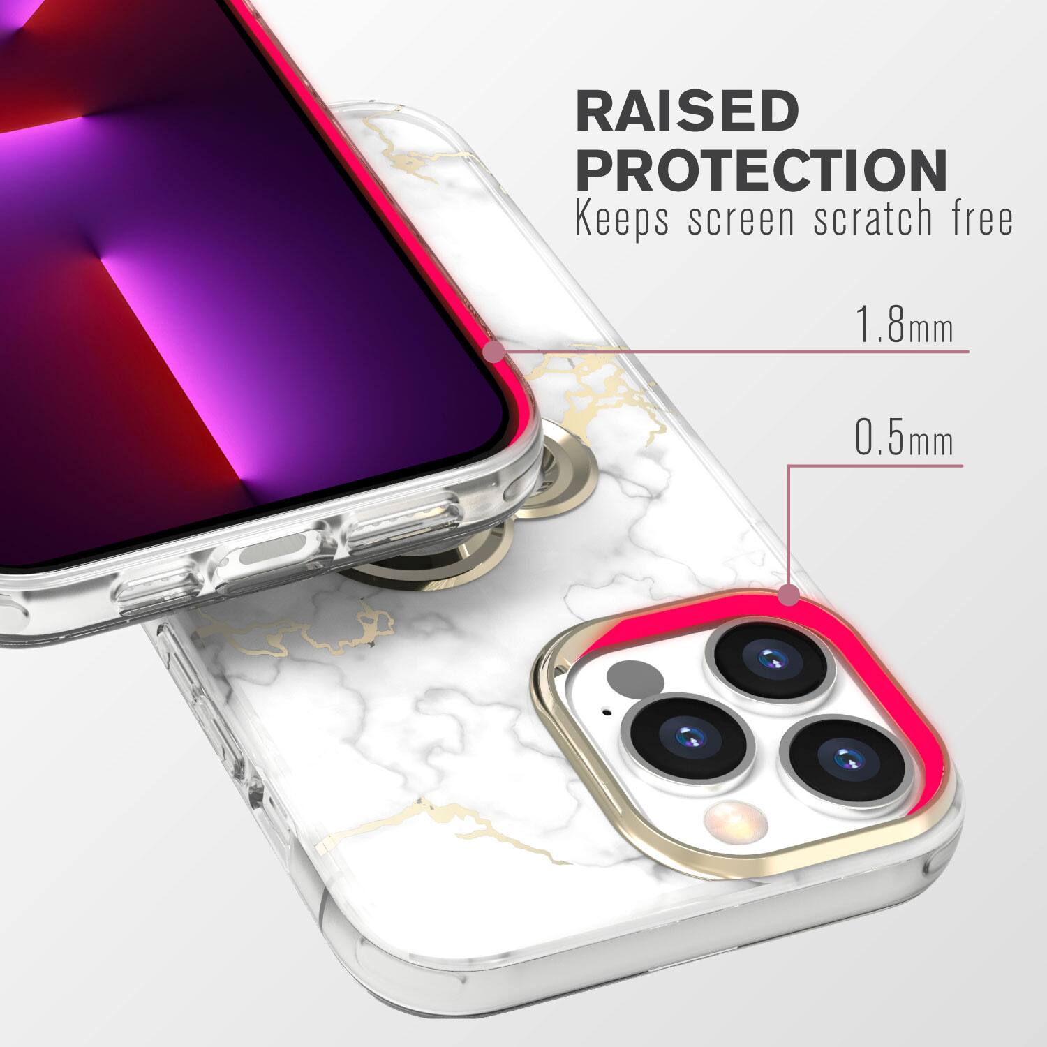 RAISED PROTECTION  
Keeps screen scratch free  

1.8mm  
0.5mm