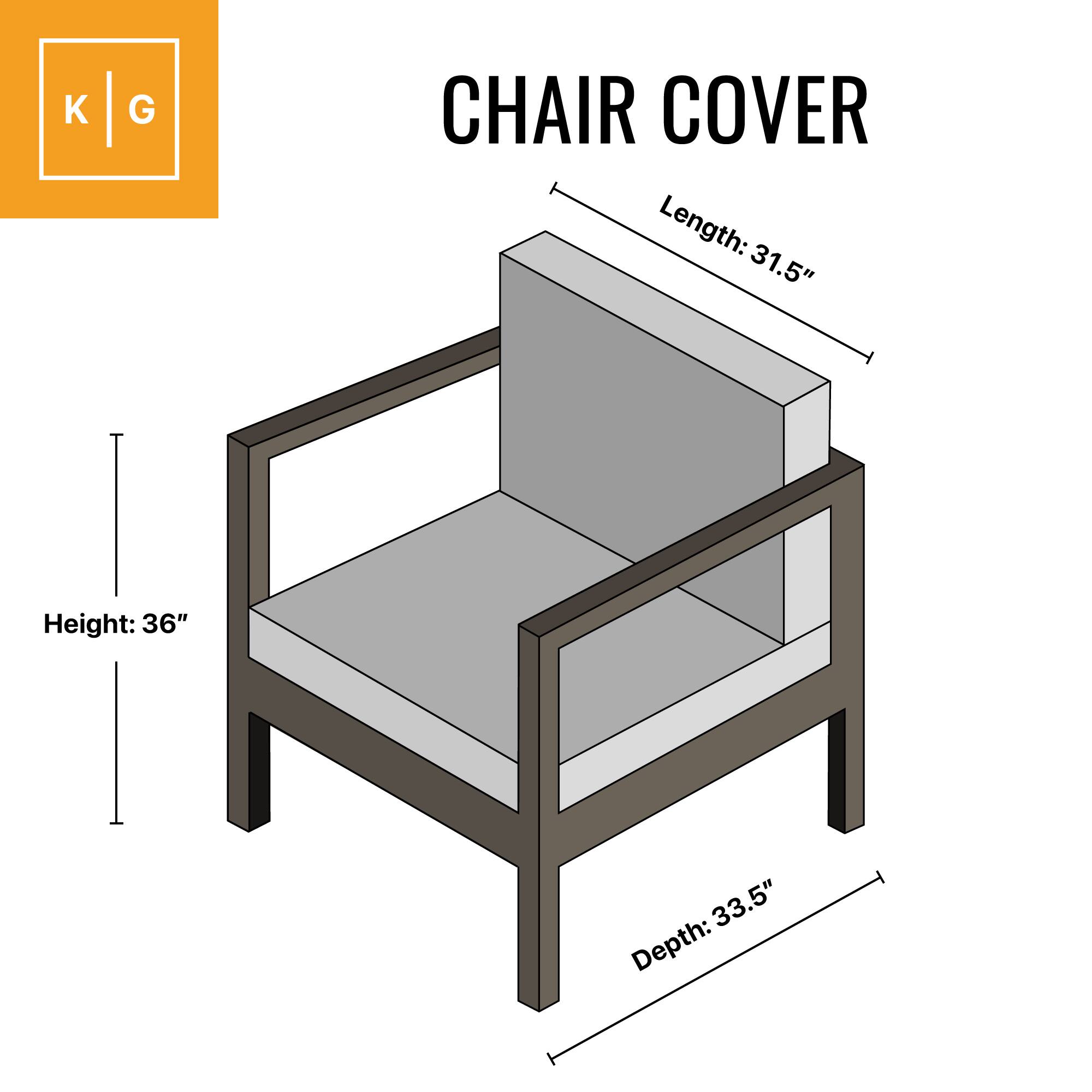 K G  
CHAIR COVER  
Length: 31.5"  
Height: 36"  
Depth: 33.5"