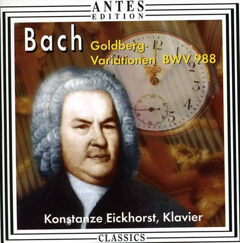 Bach  
Goldberg-Variationen BWV 988  

Konstanze Eickhorst, Klavier  

CLASSICS  

ANTES EDITION