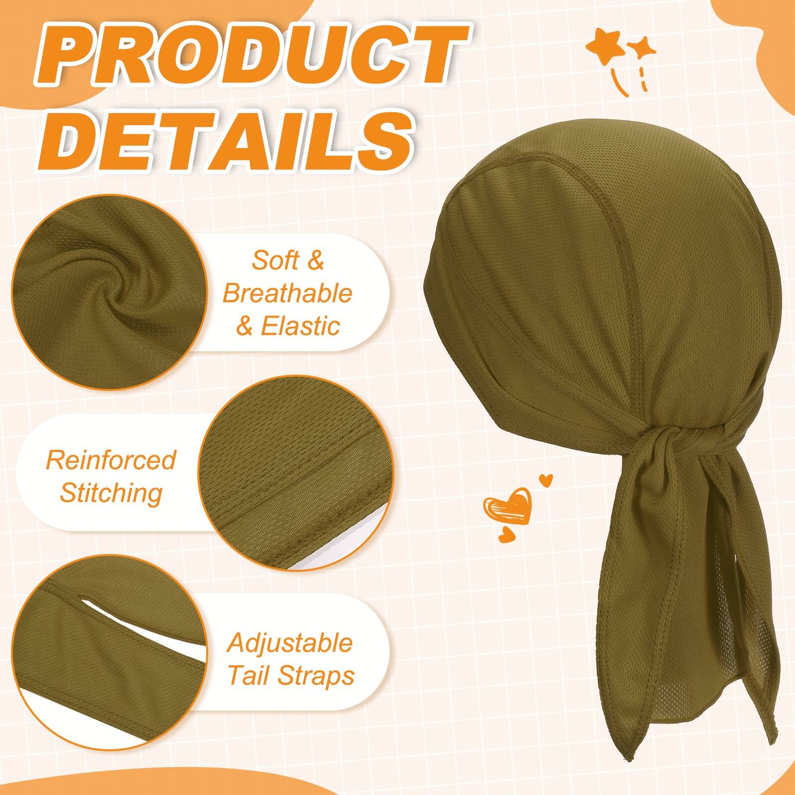 PRODUCT DETAILS

- Soft & Breathable & Elastic
- Reinforced Stitching
- Adjustable Tail Straps