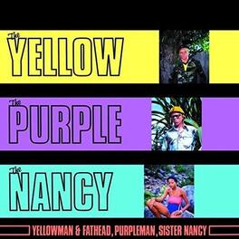 Yellowman / Fathead / Purple - Yellow The Purple & The Nancy - VINYL LP