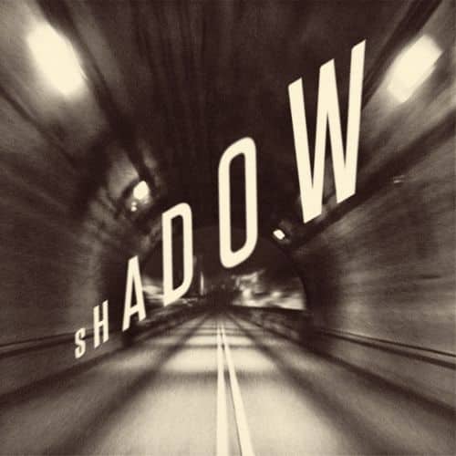 

Shadow [LP] - VINYL