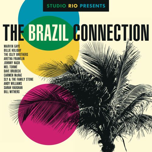  Studio Rio Presents: The Brazil Connection [LP] - VINYL