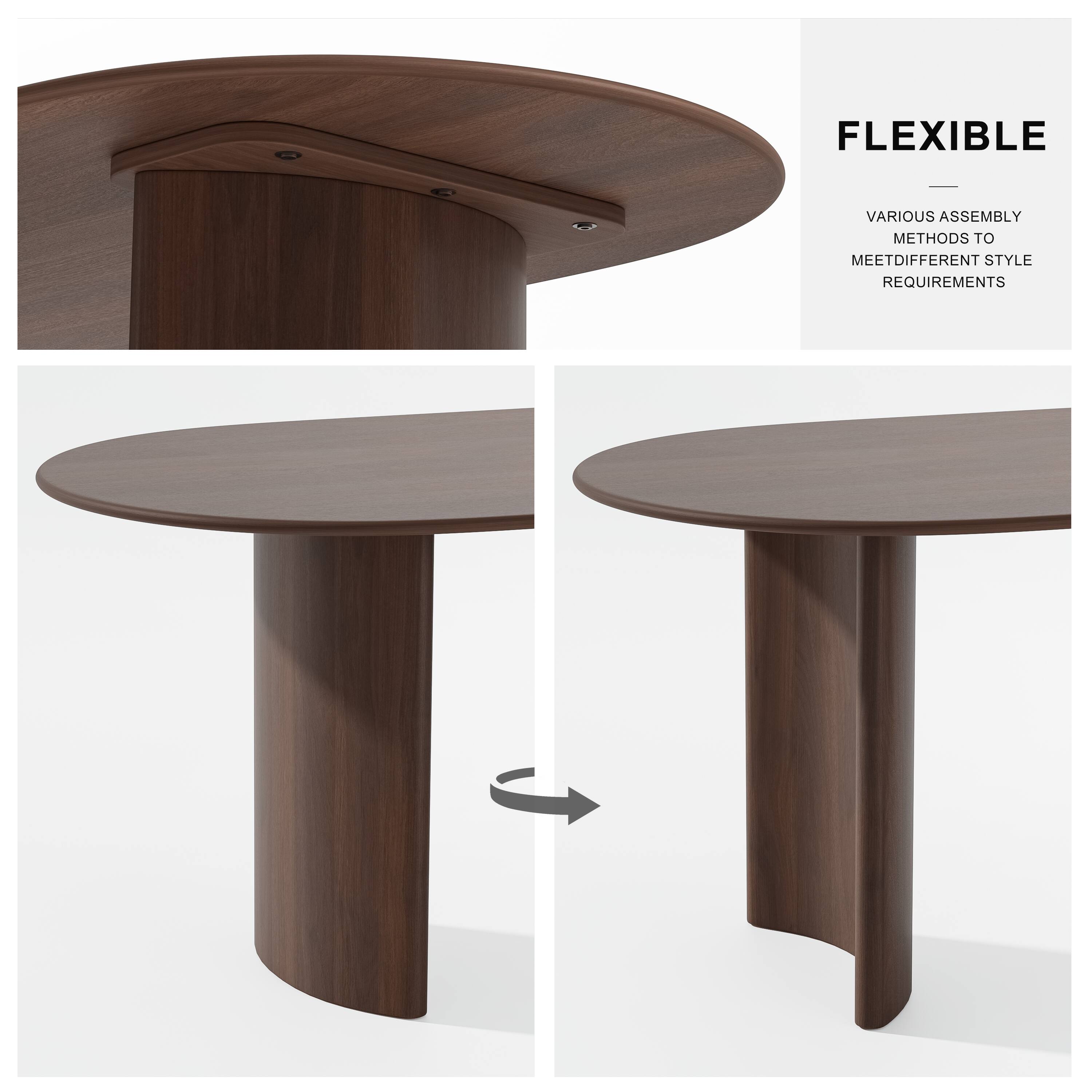 FLEXIBLE

VARIOUS ASSEMBLY METHODS TO MEET DIFFERENT STYLE REQUIREMENTS