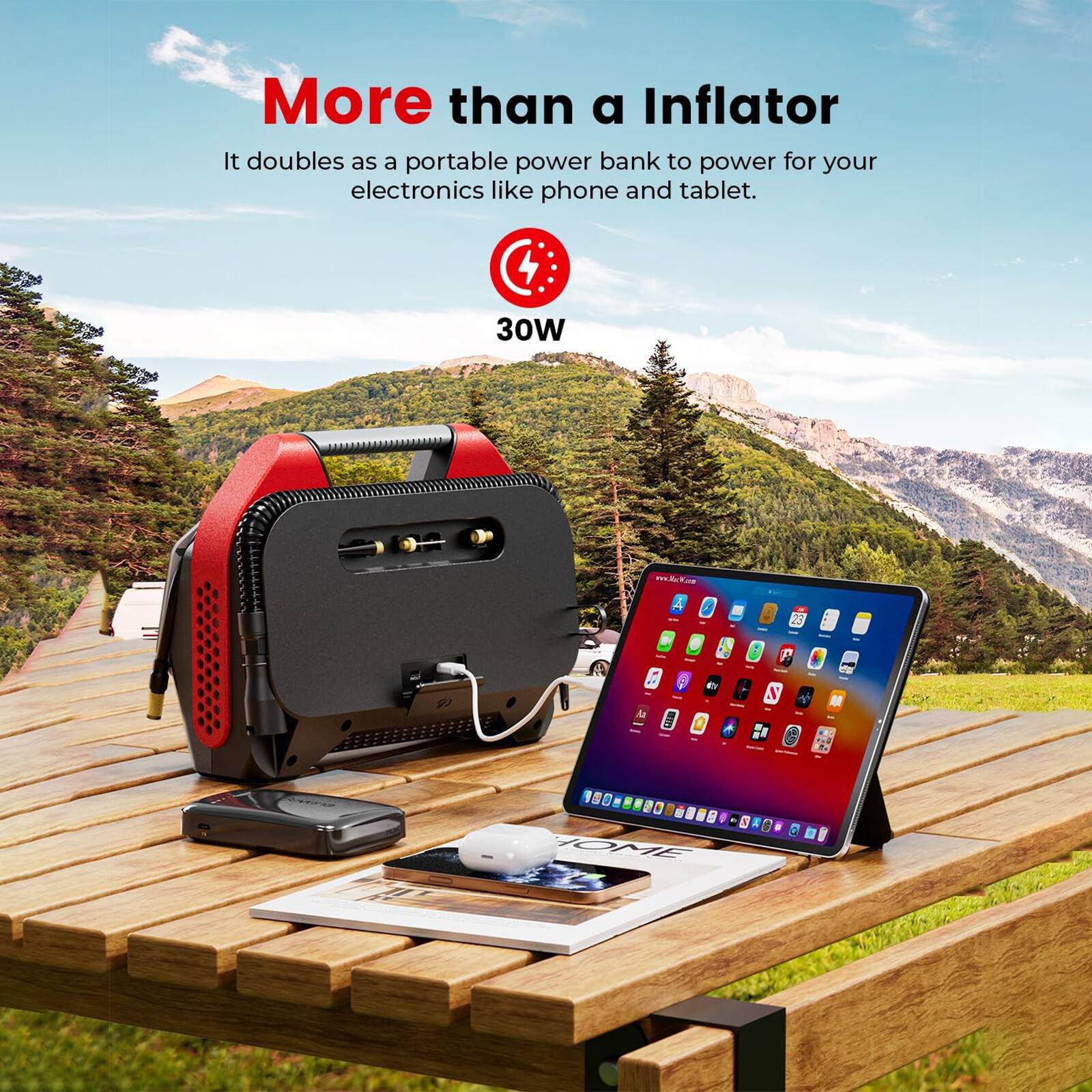More than a Inflator  
It doubles as a portable power bank to power your electronics like phone and tablet.  
30W