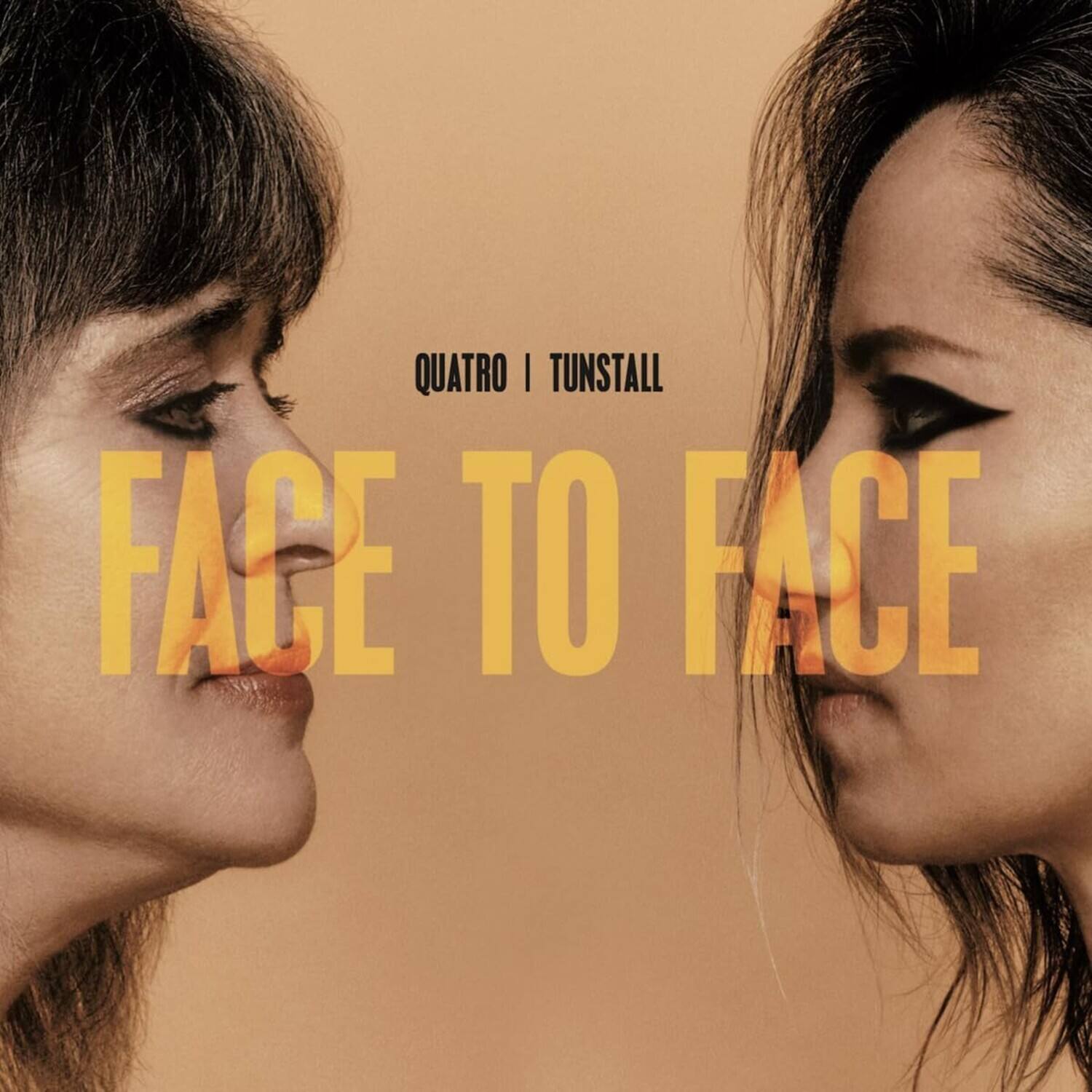 QUATRO I TUNSTALL  
FACE TO FACE
