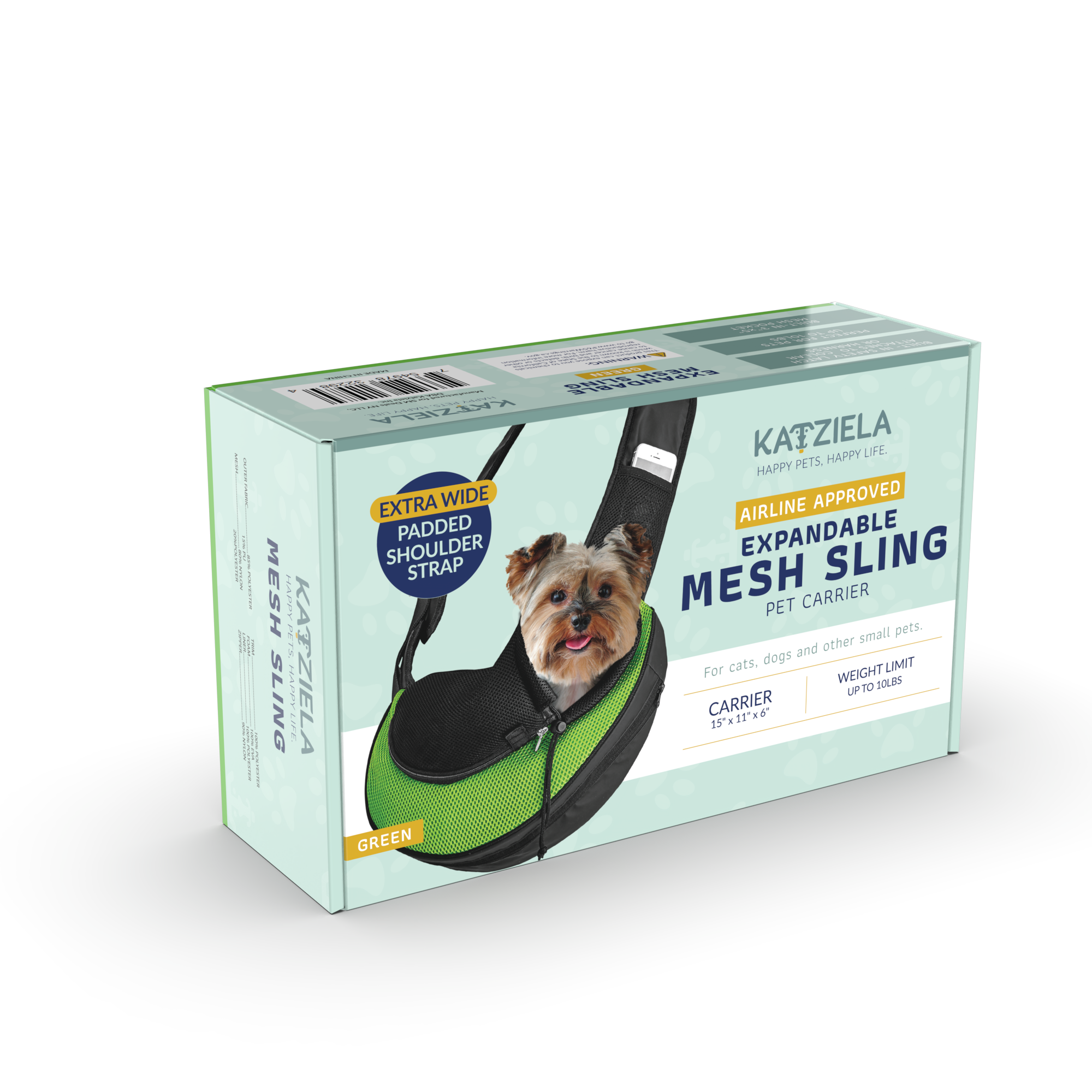 KATZIELA  
HAPPY PETS. HAPPY LIFE.  

EXTRA WIDE AIRLINE APPROVED PADDED EXPANDABLE SHOULDER SLING STRAP MESH PET CARRIER  
For cats, dogs and other small pets.  

CARRIER  
15"x11"x6"  

WEIGHT LIMIT  
UP TO 10 LBS  

GREEN