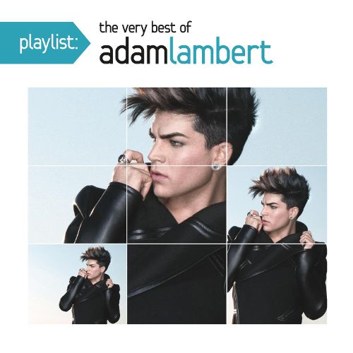  Playlist: The Very Best of Adam Lambert [CD]