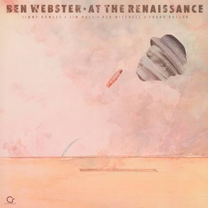 BEN WEBSTER - AT THE RENAISSANCE
JIMMY ROWLES • JIM HALL • RED MITCHELL • FRANK BUTLER
CONTEMPORARY