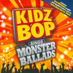 Front Standard. Kidz Bop Sings Monster Ballads [CD].