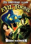 Front Standard. Evil Toons [20th Anniversary Edition] [DVD] [1990].