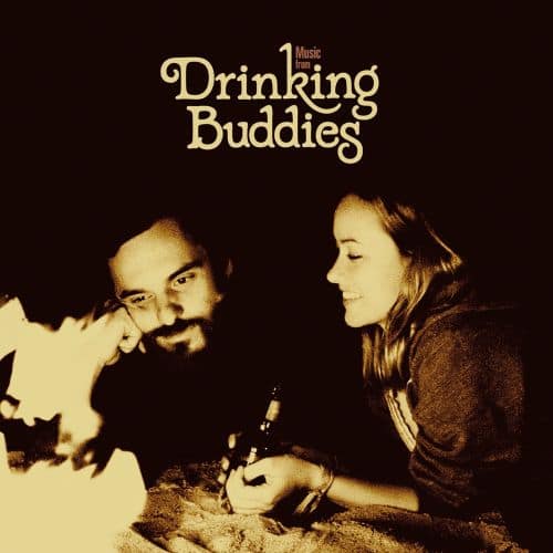 

Music from Drinking Buddies: A Fil by Joe Swanberg [LP] - VINYL