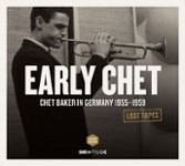 Front Standard. Early Chet: Chet Baker in Germany 1955-1959 [LP] - VINYL.