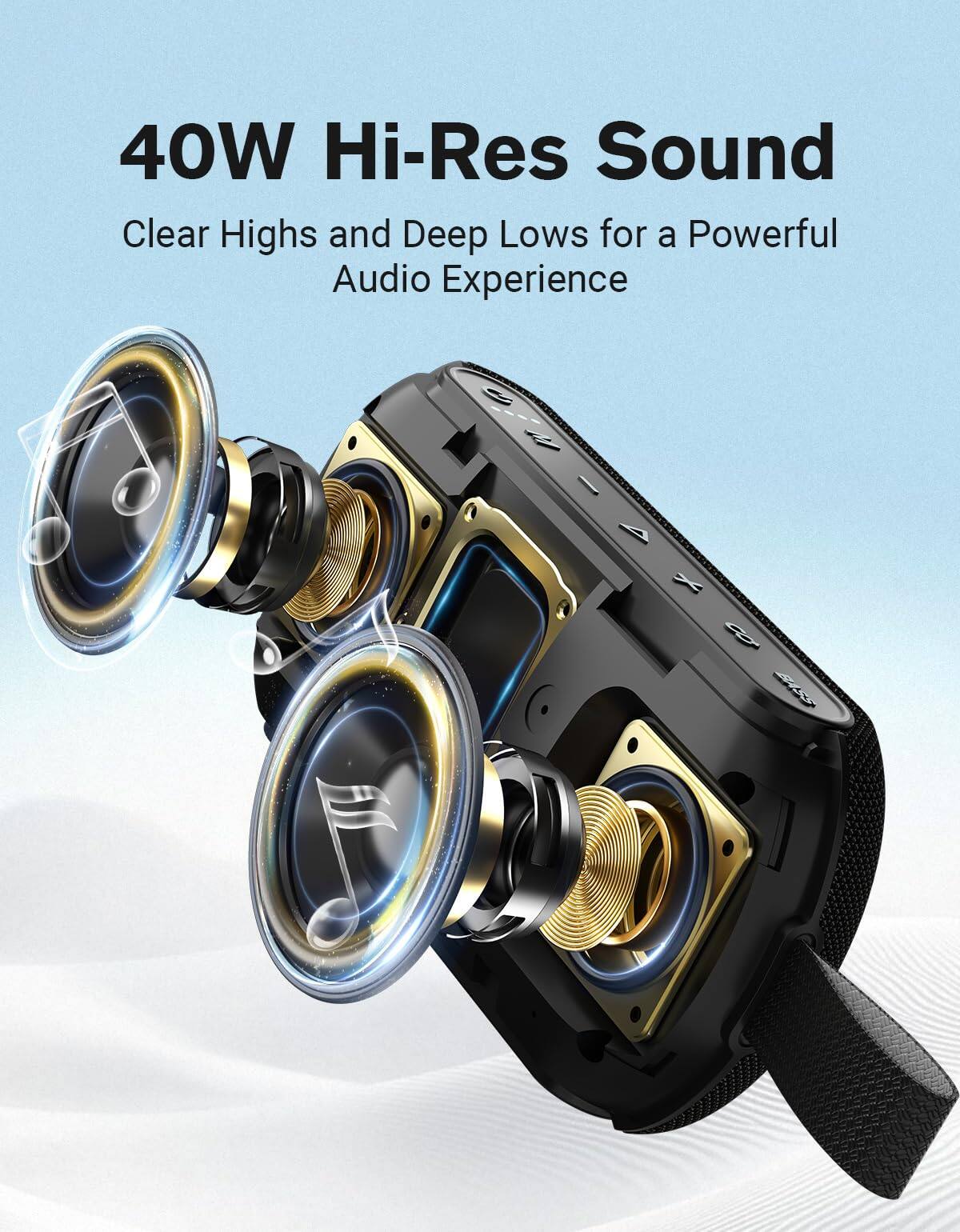 40W Hi-Res Sound  
Clear Highs and Deep Lows for a Powerful Audio Experience