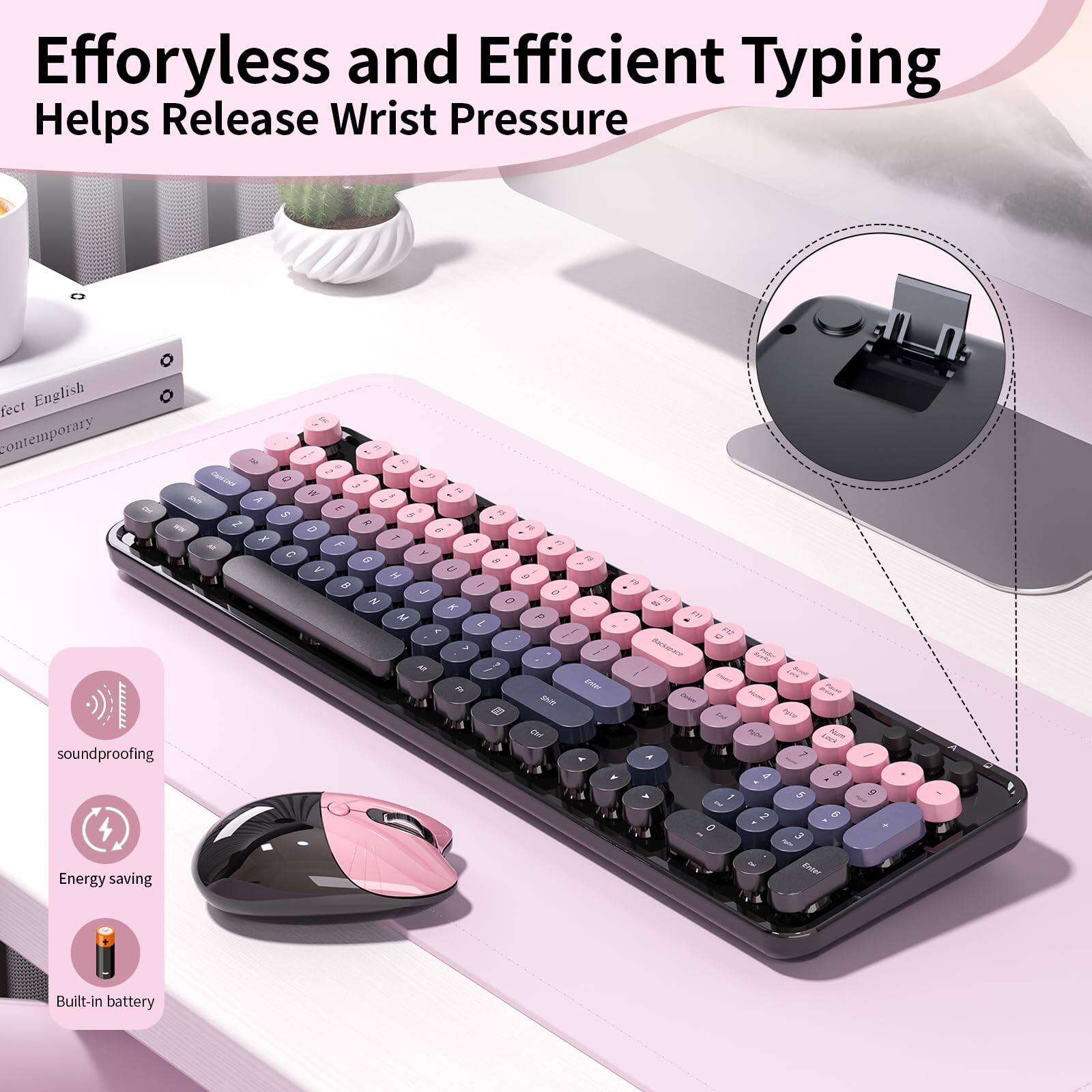 Effortless and Efficient Typing Helps Release Wrist Pressure

- Soundproofing
- Energy saving
- Built-in battery