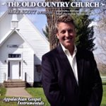 Front Standard. The Old Country Church: Appalachian Gospel Instrumentals [CD].