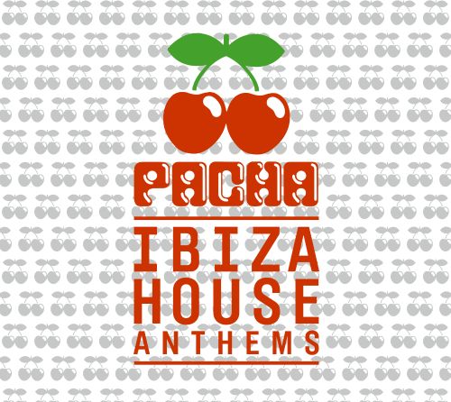  Pacha Ibiza House Anthems [CD]