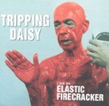 Front. I Am an Elastic Firecracker [CD].