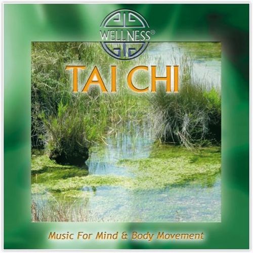 Best Buy: Tai Chi: Music For Mind & Body [CD]