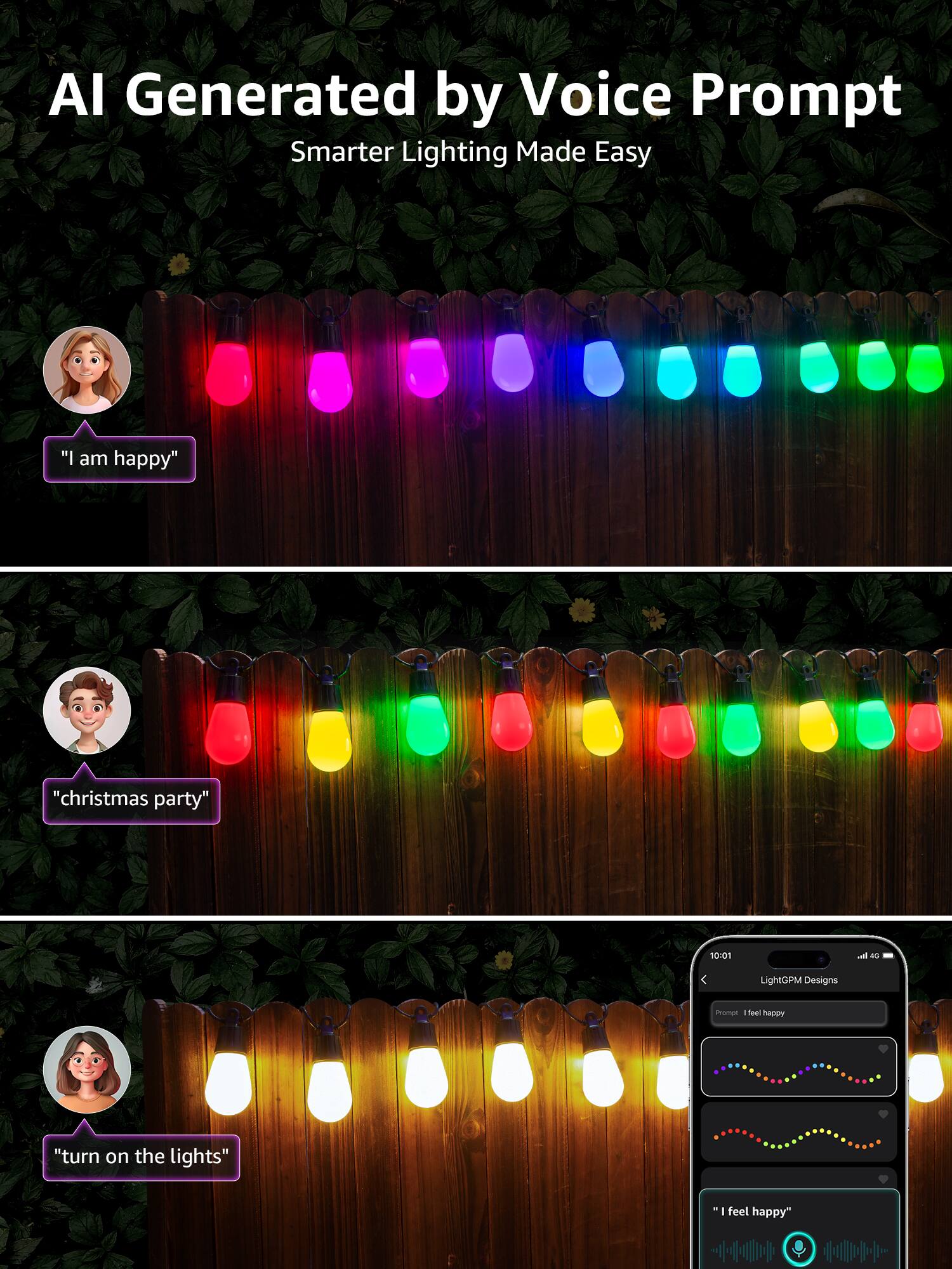 AI Generated by Voice Prompt  
Smarter Lighting Made Easy  

"I am happy"  
"christmas party"  
"turn on the lights"  

"I feel happy"