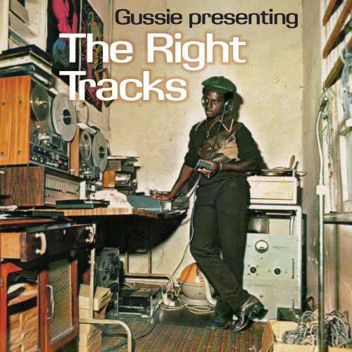 Gussie Presenting the Right Tracks [LP] - VINYL