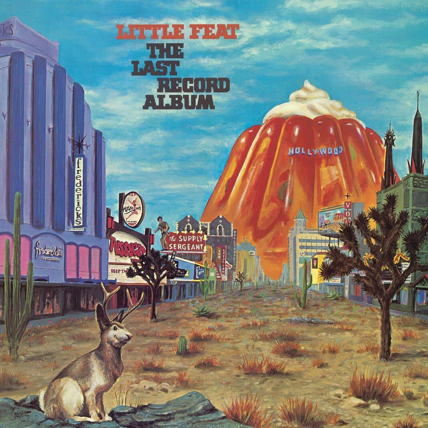 LITTLE FEAT  
THE LAST RECORD ALBUM  

Frederick's  
Pussycat  
The Supply Sergeant  
Hollywood