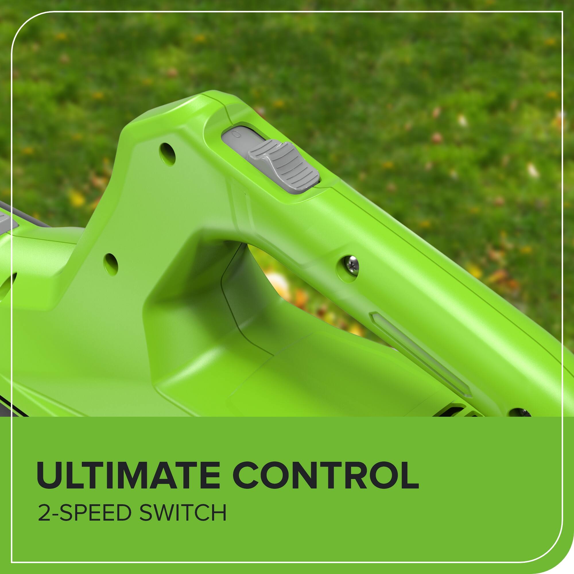 ULTIMATE CONTROL  
2-SPEED SWITCH