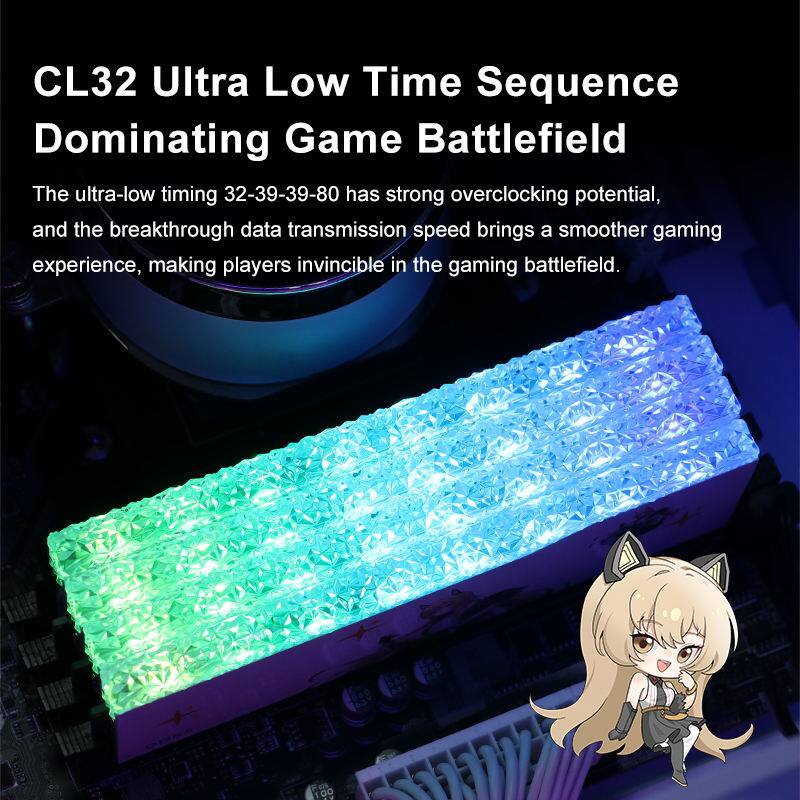 CL32 Ultra Low Time Sequence Dominating Game Battlefield

The ultra-low timing 32-39-39-80 has strong overclocking potential, and the breakthrough data transmission speed brings a smoother gaming experience, making players invincible in the gaming battlefield.