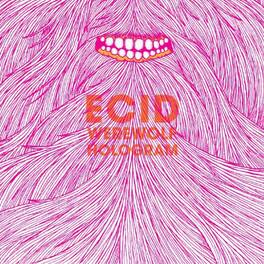 Ecid - Werewolf Hologram - VINYL LP
