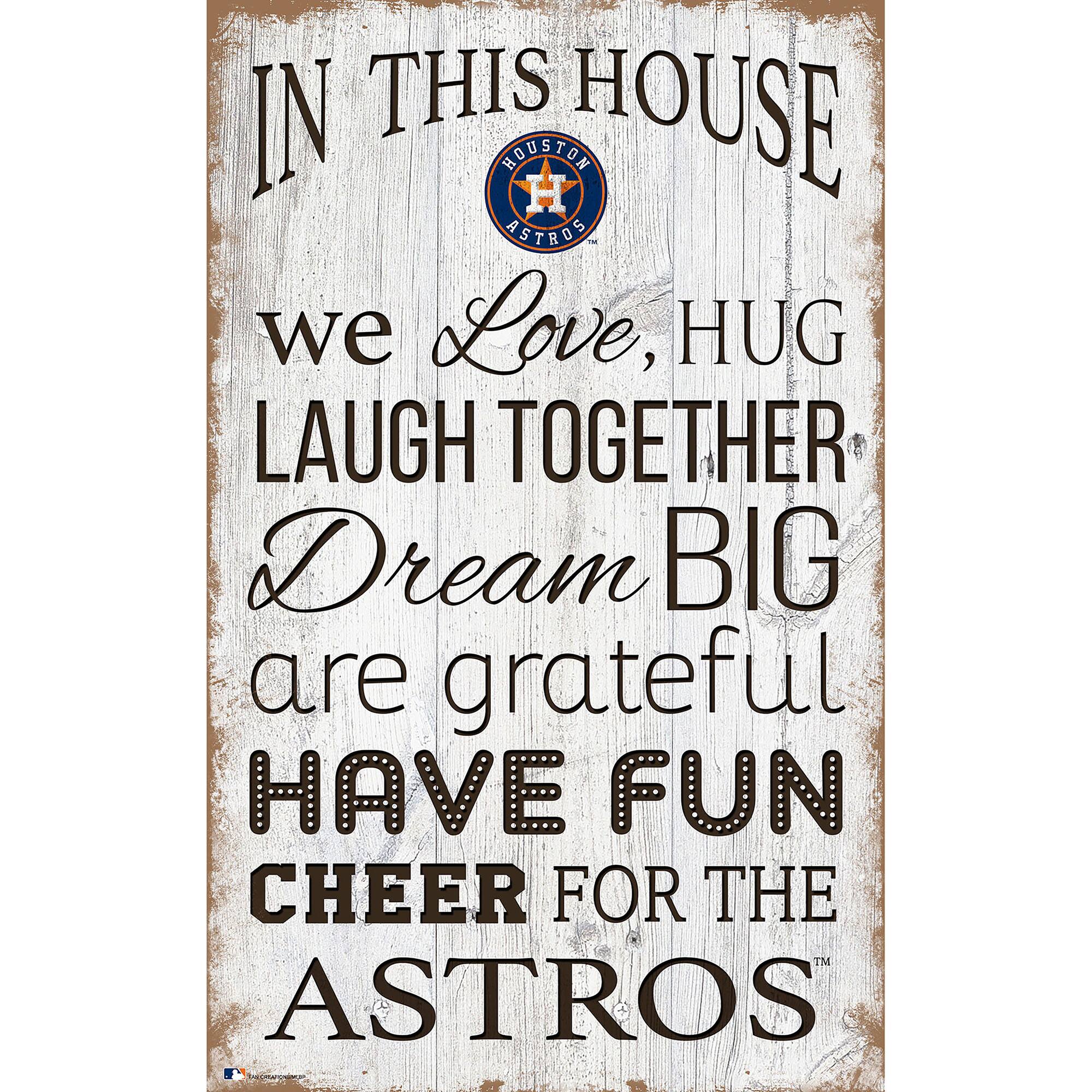 Houston Astros 11'' x 19'' Team In This House Sign