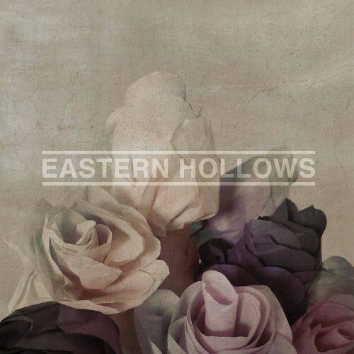 

Eastern Hollows [LP] - VINYL