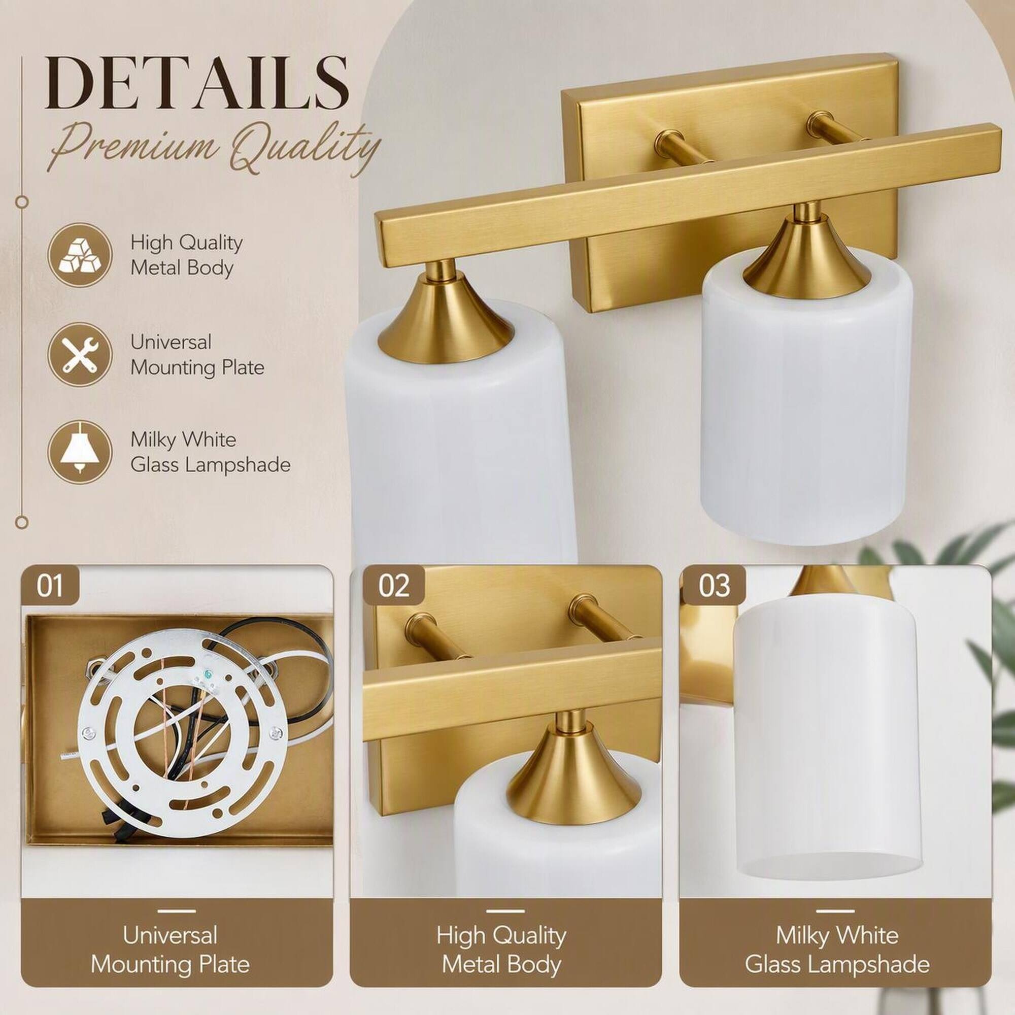 DETAILS  
Premium Quality

- High Quality Metal Body
- Universal Mounting Plate
- Milky White Glass Lampshade

01  
Universal Mounting Plate

02  
High Quality Metal Body

03  
Milky White Glass Lampshade