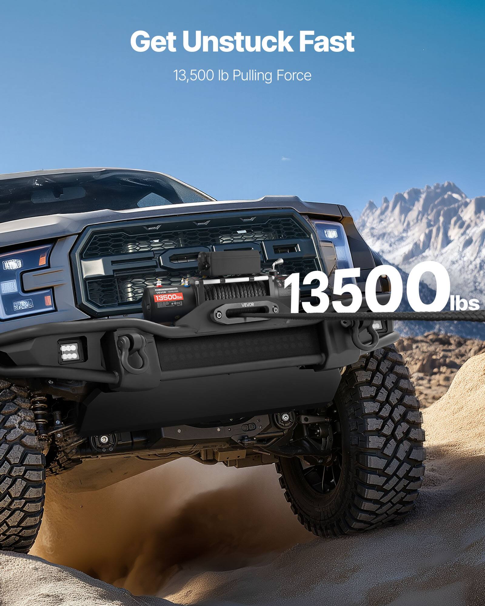 Get Unstuck Fast  
13,500 lb Pulling Force  
13,500 lbs