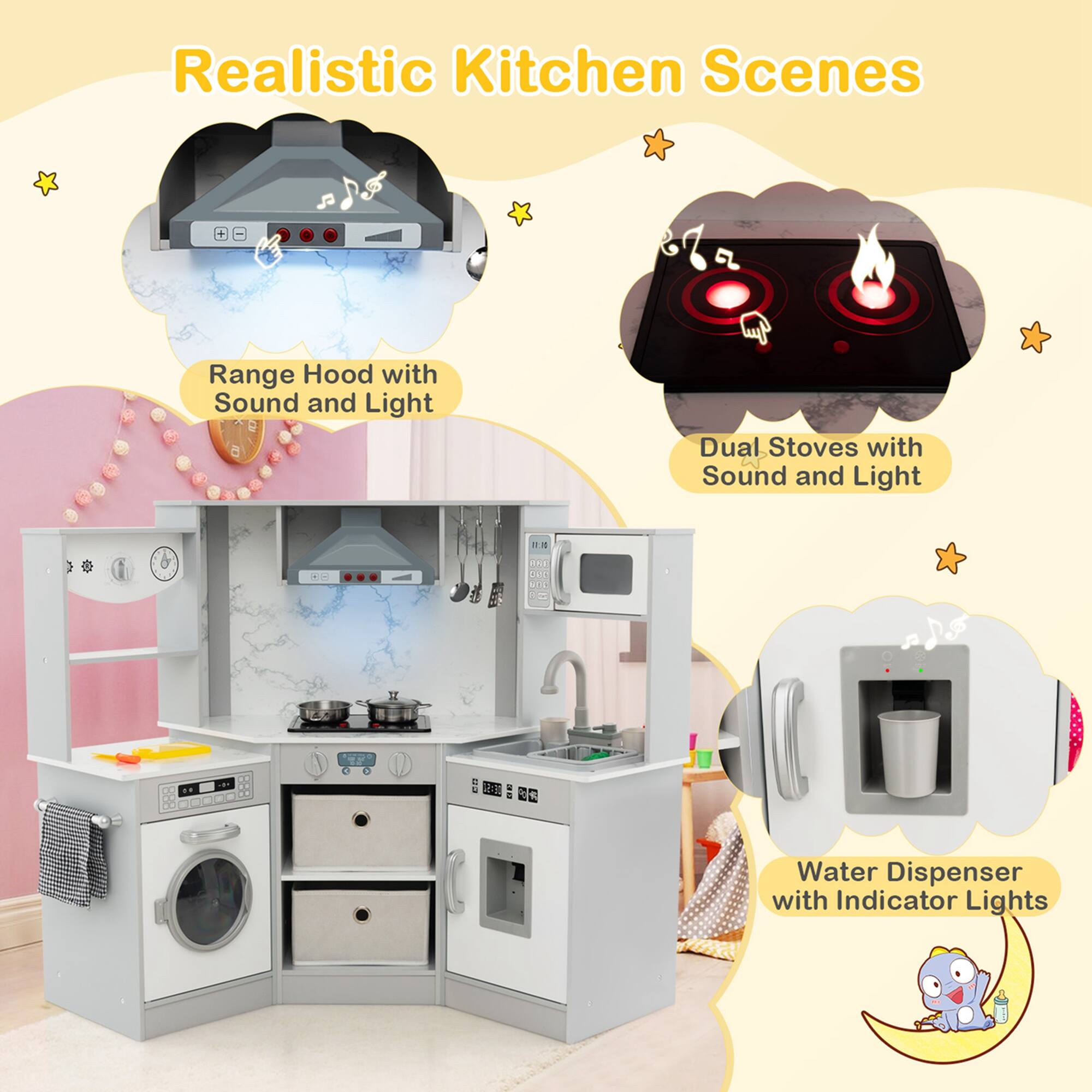 Realistic Kitchen Scenes

- Range Hood with Sound and Light
- Dual Stoves with Sound and Light
- Water Dispenser with Indicator Lights