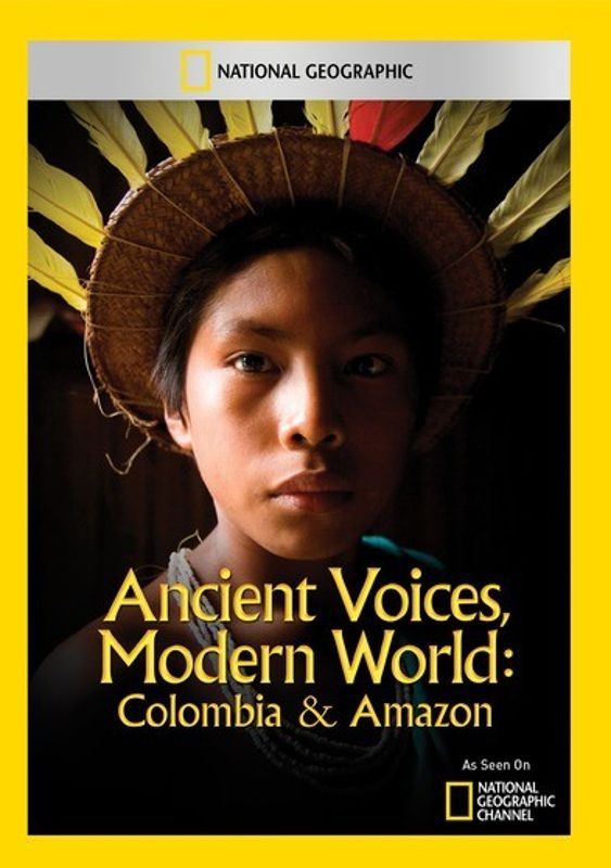 Ancient Voices, Modern World: Colombia & Amazon [DVD]