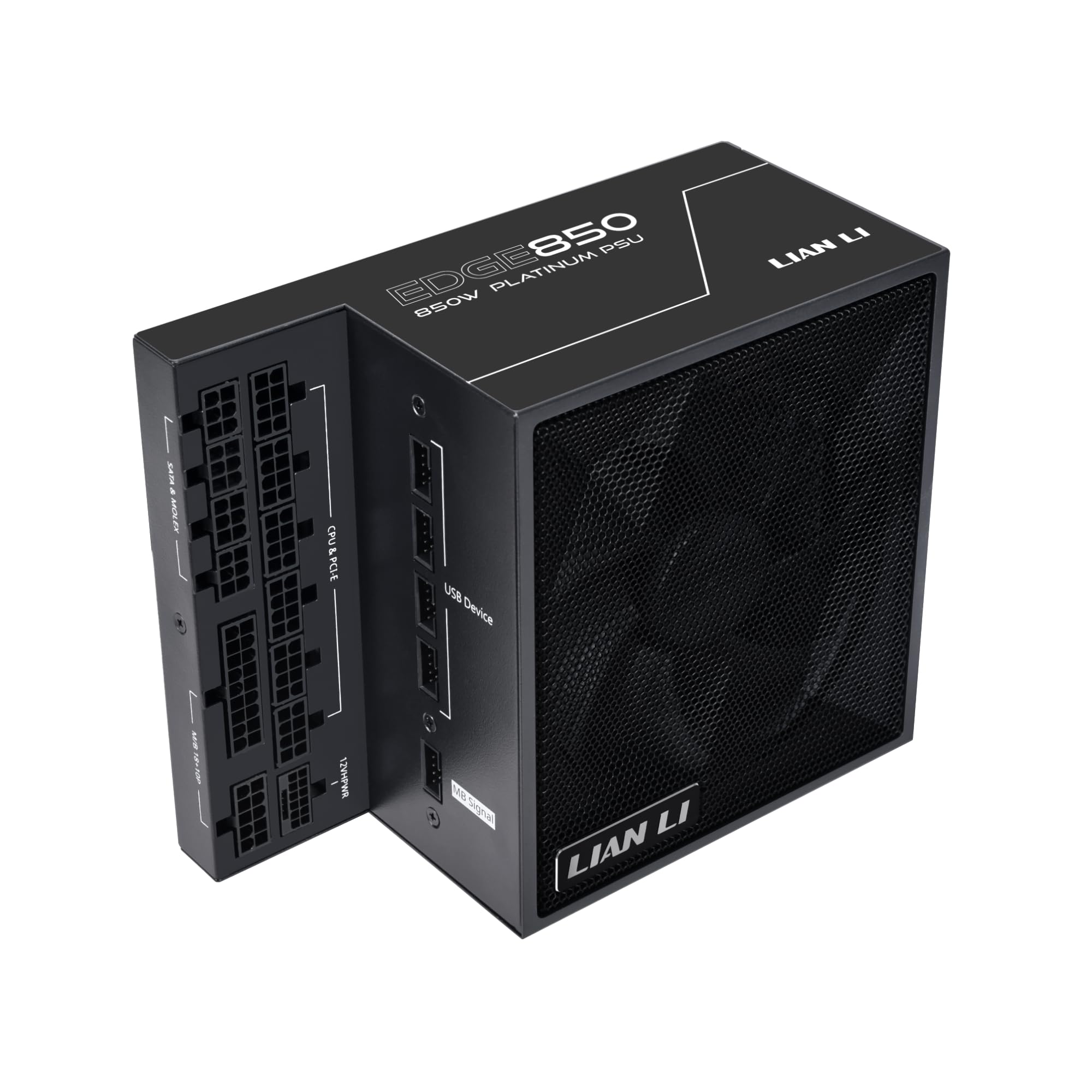 EDGE850  
850W PLATINUM PSU  
LIAN LI  

USB Device  
12VHPWR  
SATA 6Gb/s  
SATA 3Gb/s  
CPU  
PS/2  
LIAN LI