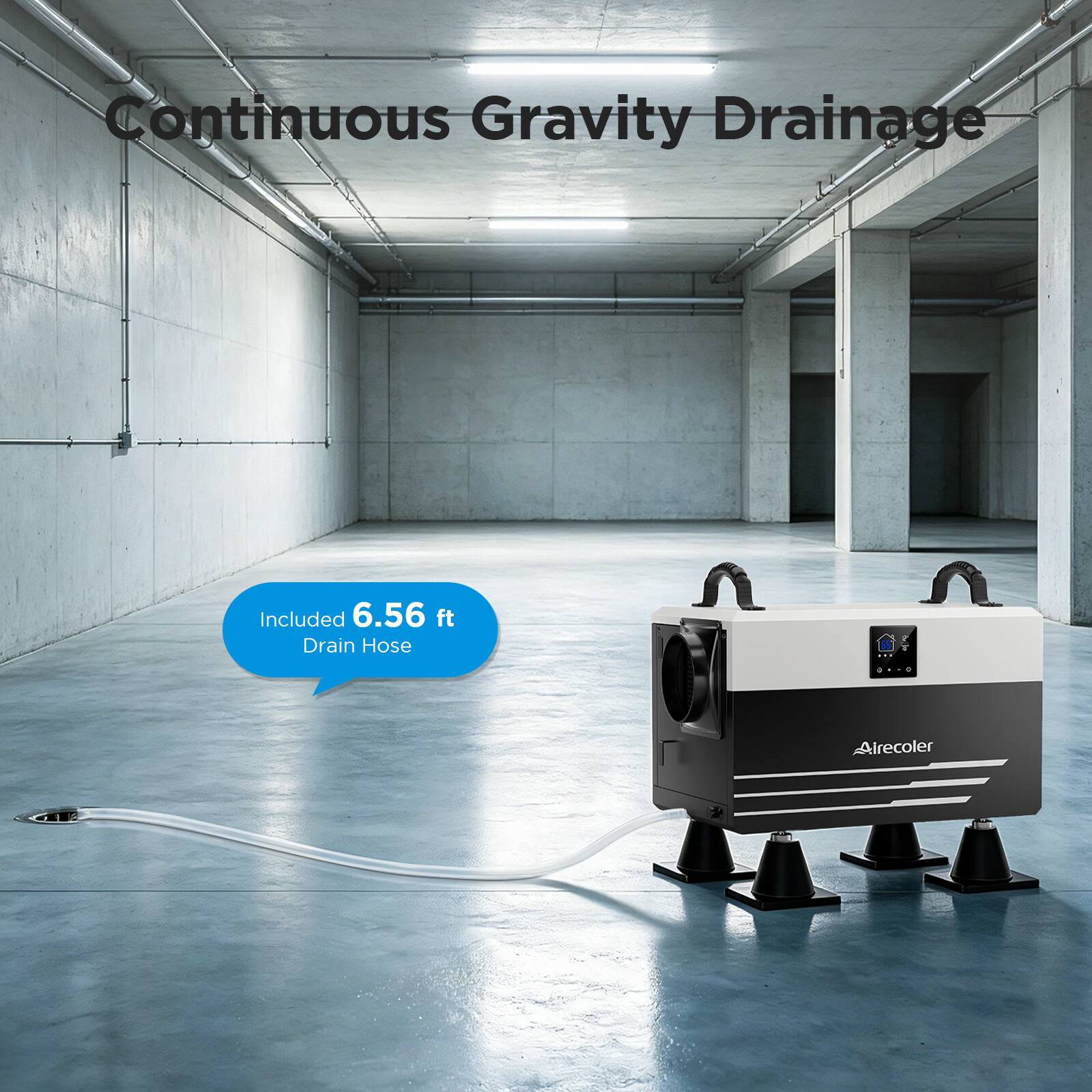 Continuous Gravity Drainage  
Included 6.56 ft Drain Hose  
Alrecoler